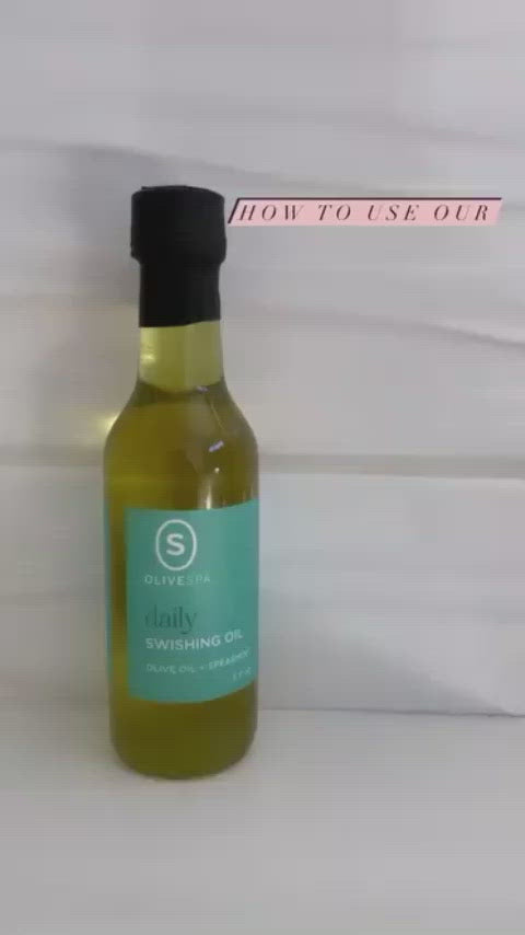 Daily Swishing Oil